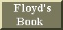 Floyd's


                    Book, Our Toilets Are Not for Customers